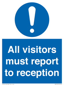 all visitors must report to reception